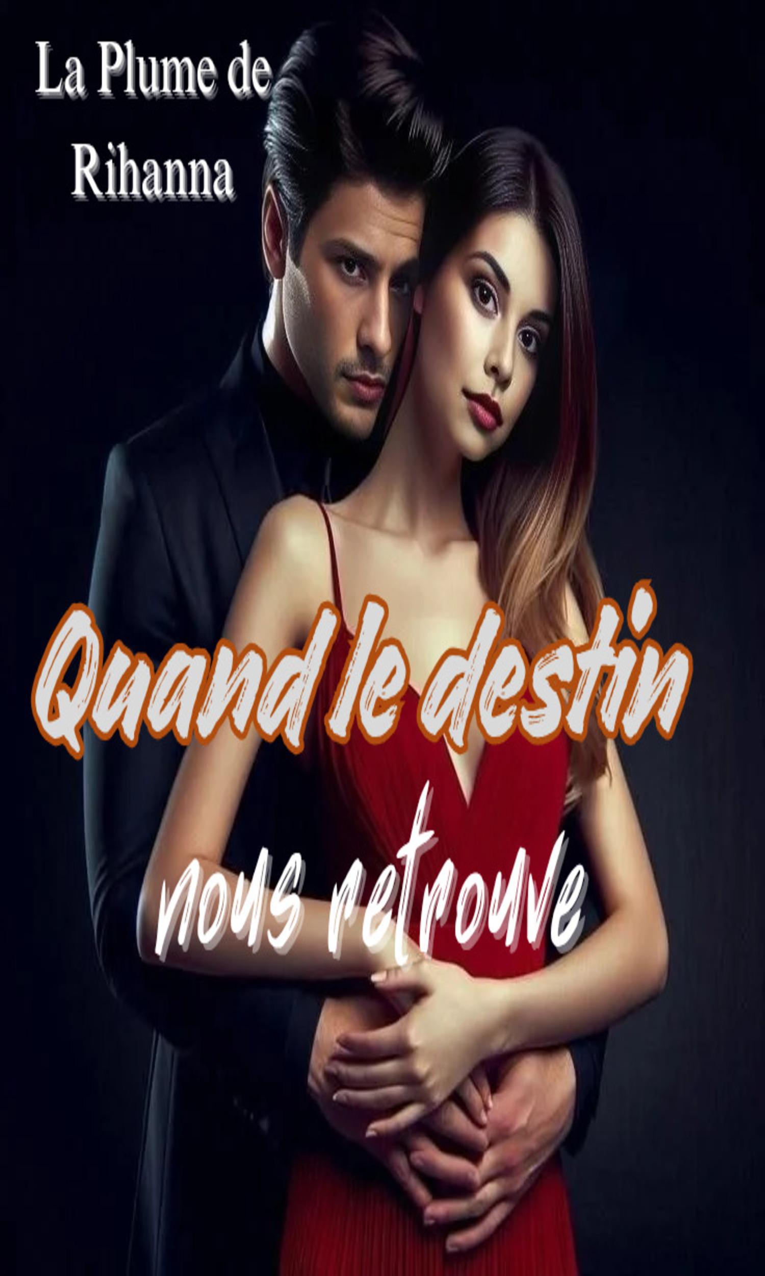 Couverture de Quand le destin nous retrouve 