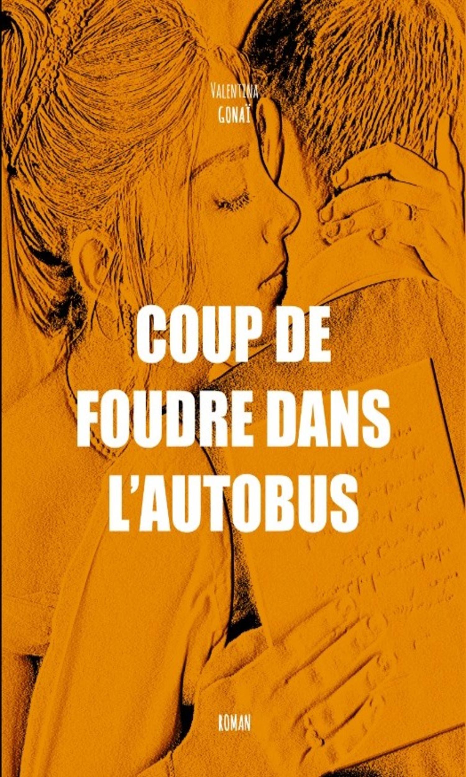 Couverture de Coup de foudre dans l'autobus