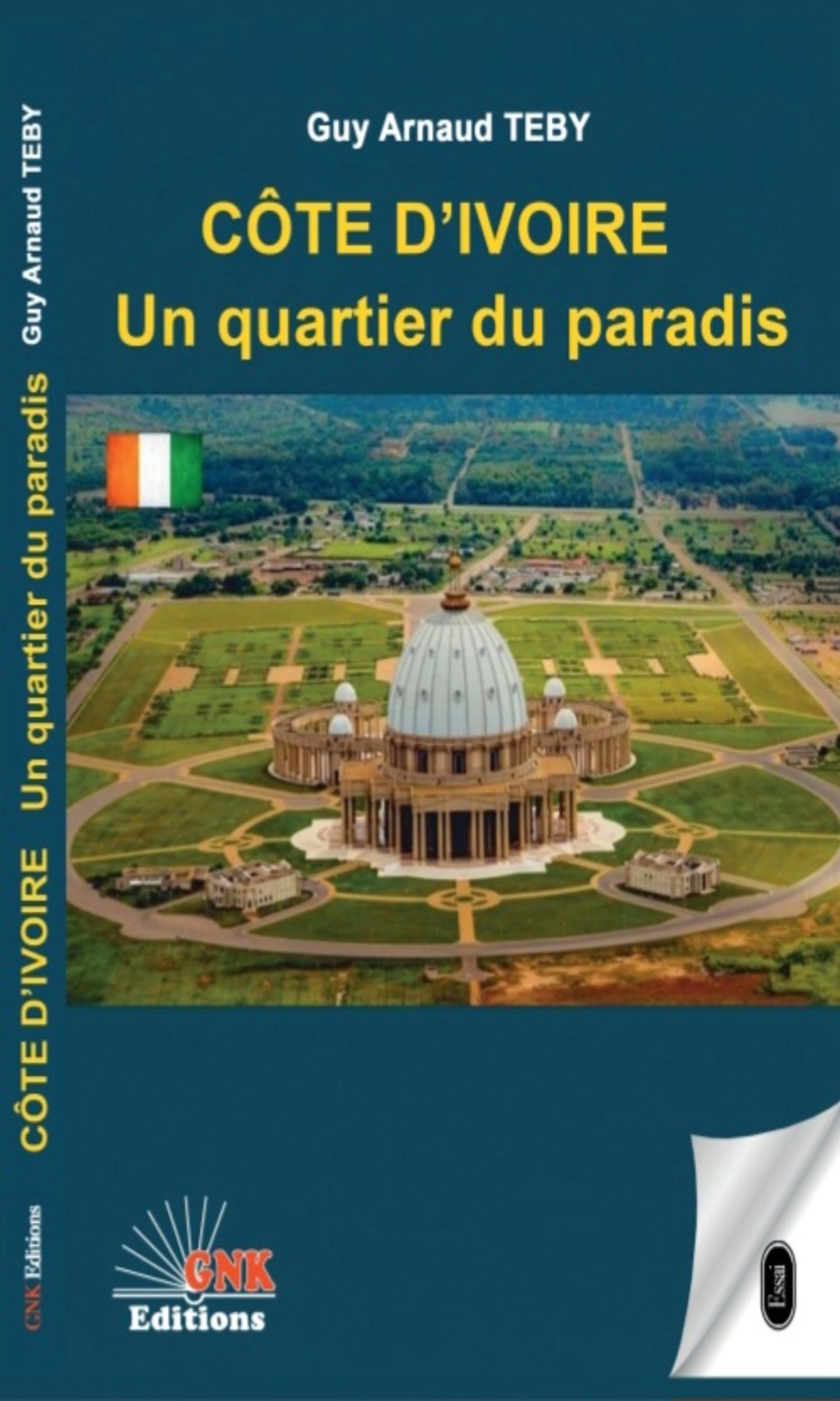 Couverture de Côte d'Ivoire: Un Quartier du Paradis