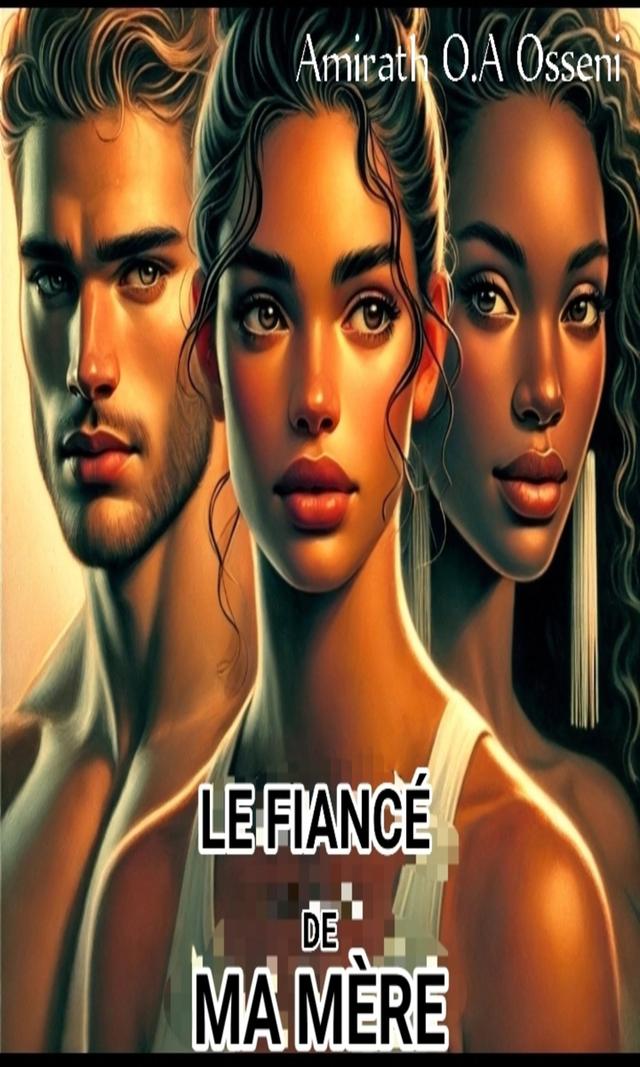 Couverture de Le fiancé de ma mère