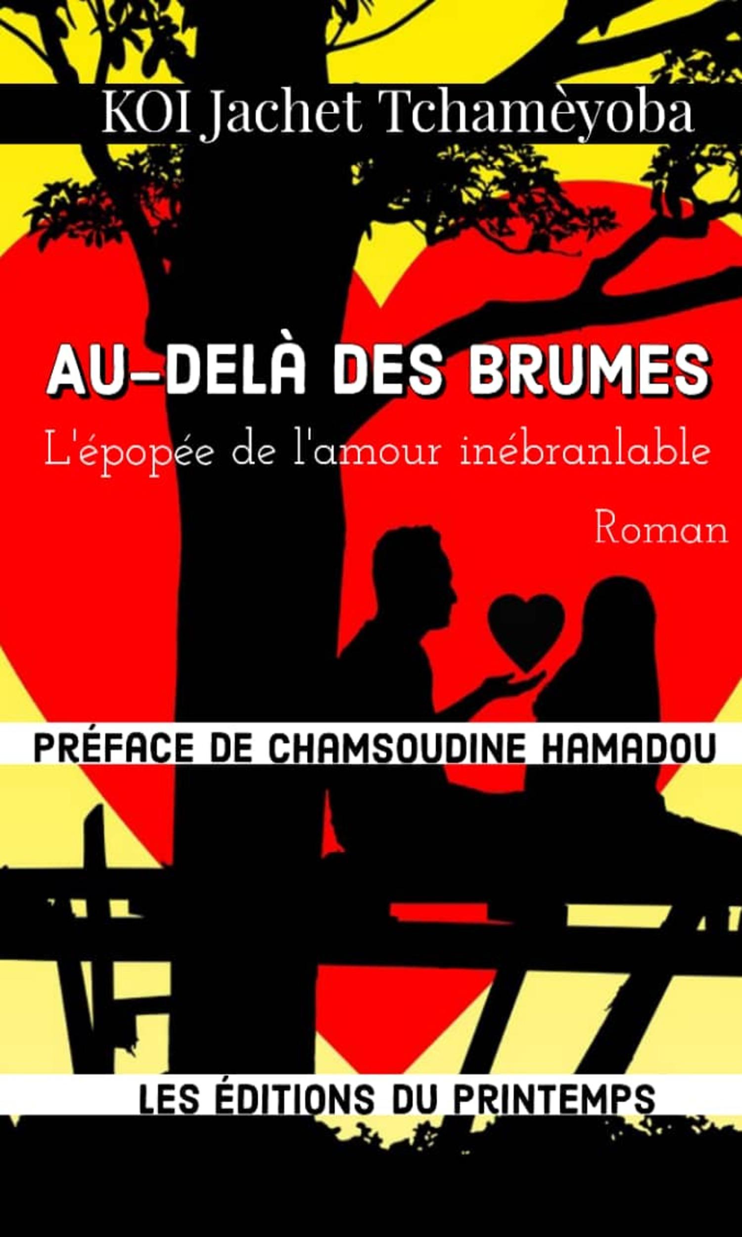 Couverture de Au-delà des brumes : Épopée de l'amour inébranlable