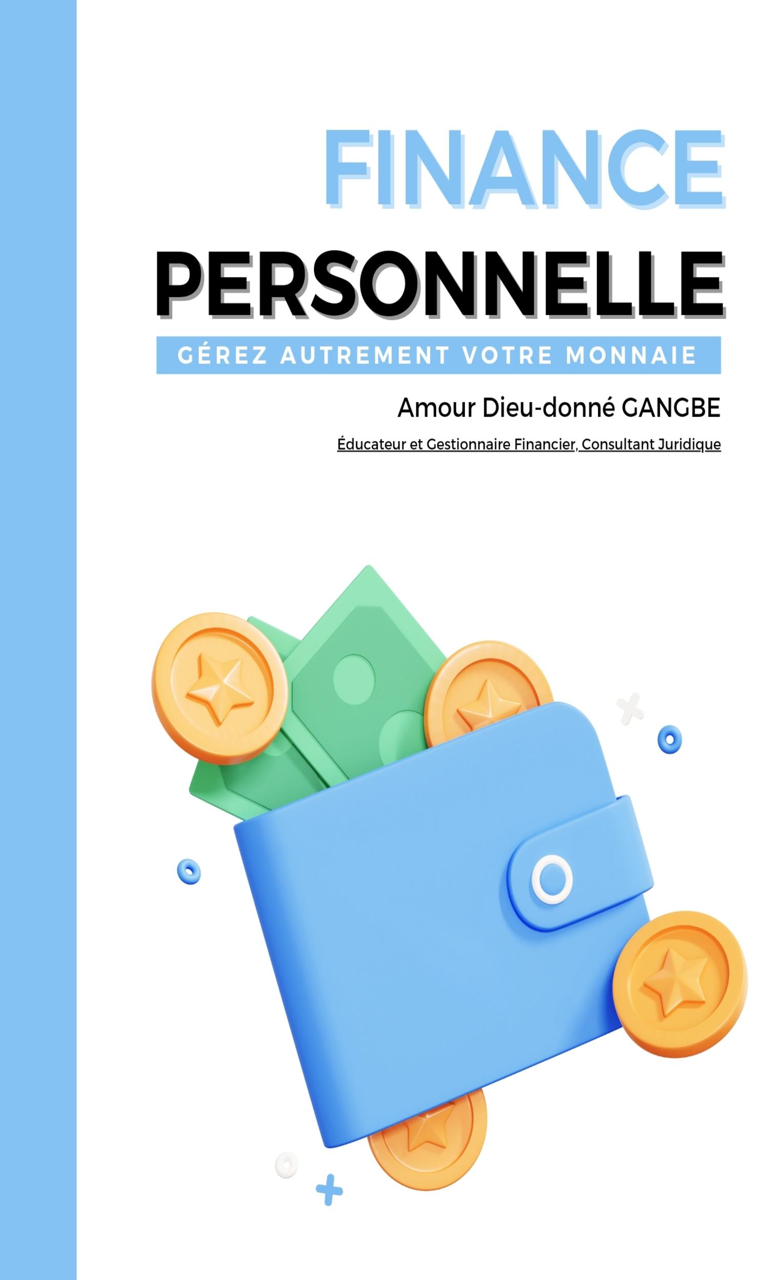 Couverture de Finance Personnelle : gérez autrement votre monnaie