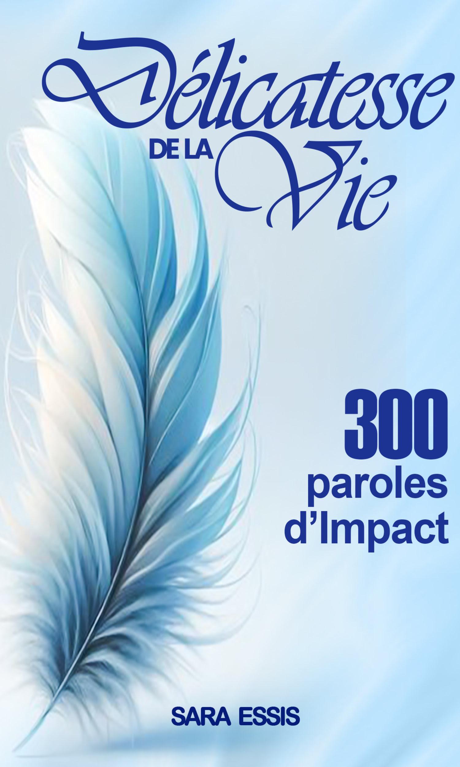 Couverture de Délicatesse de la Vie