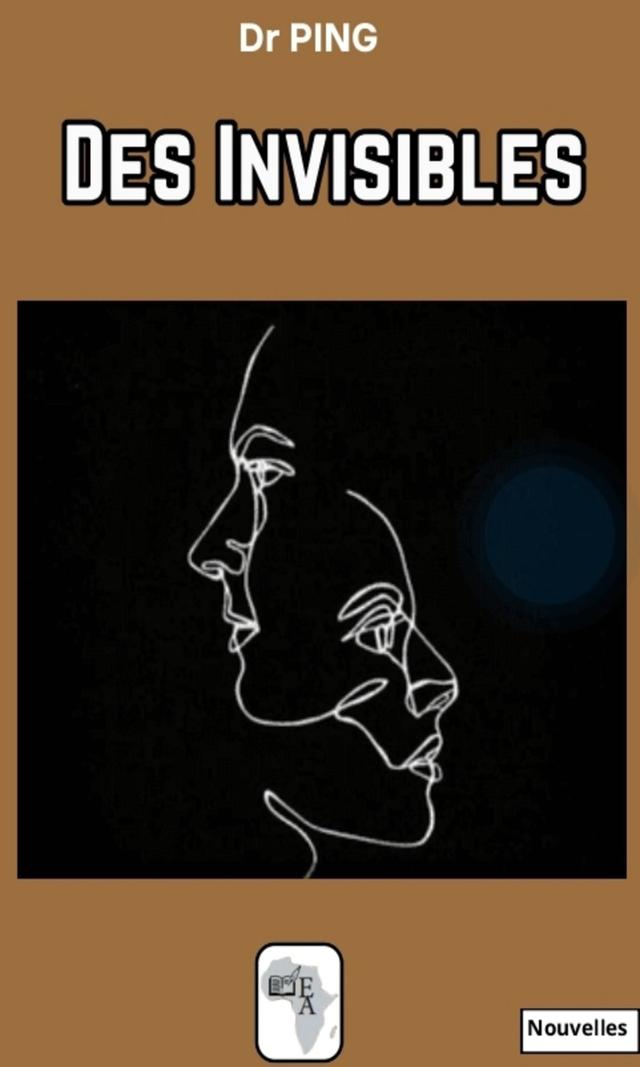 Couverture de Des Invisibles