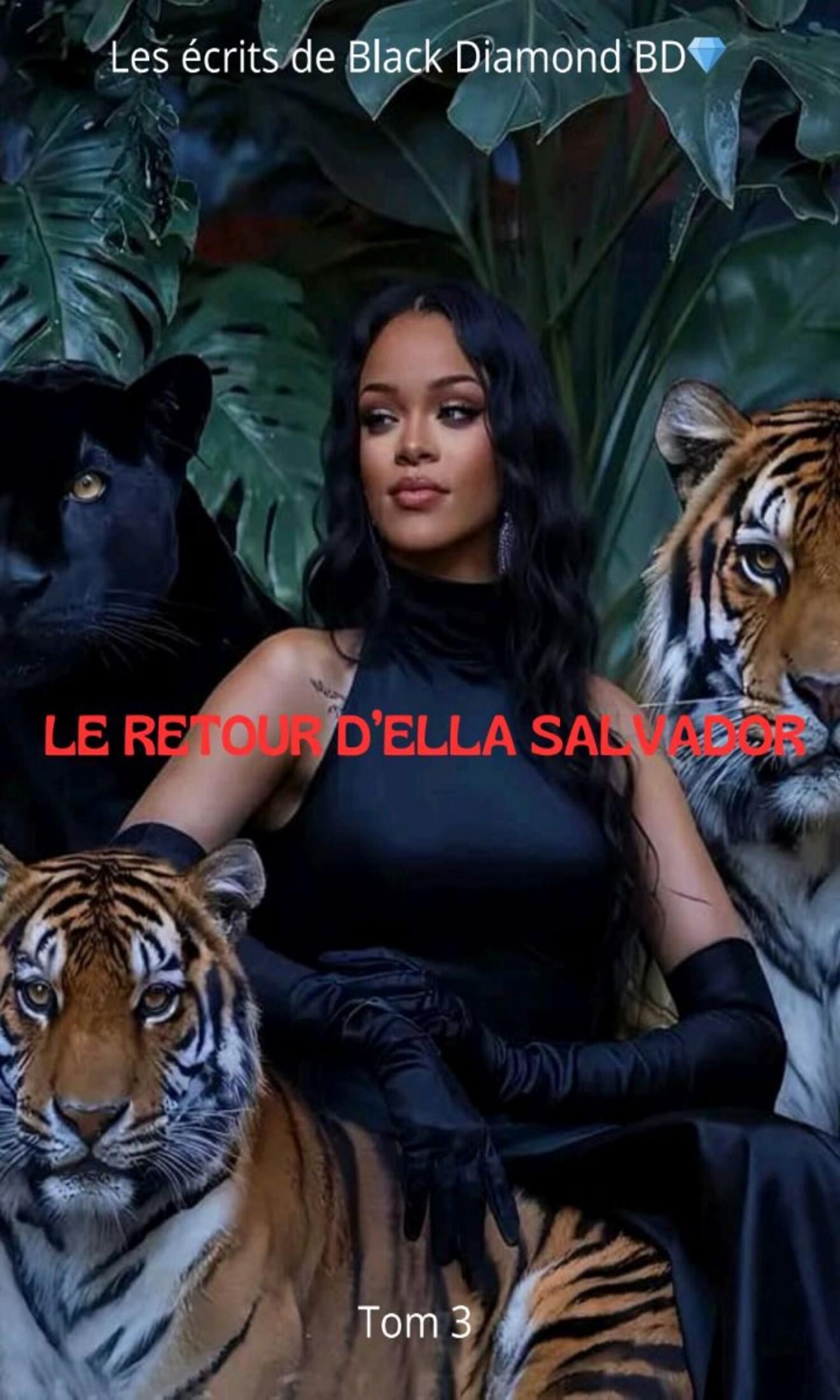 Couverture de Le retour d'Ella Salvador Tome 3