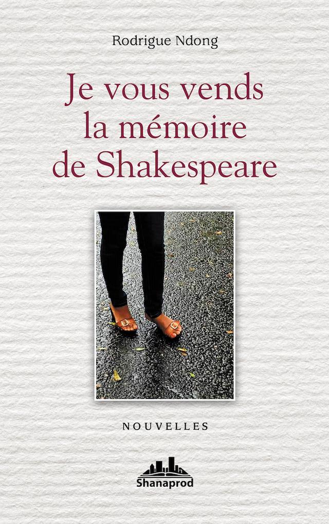 Couverture de Je vous vends la mémoire de Shakespeare