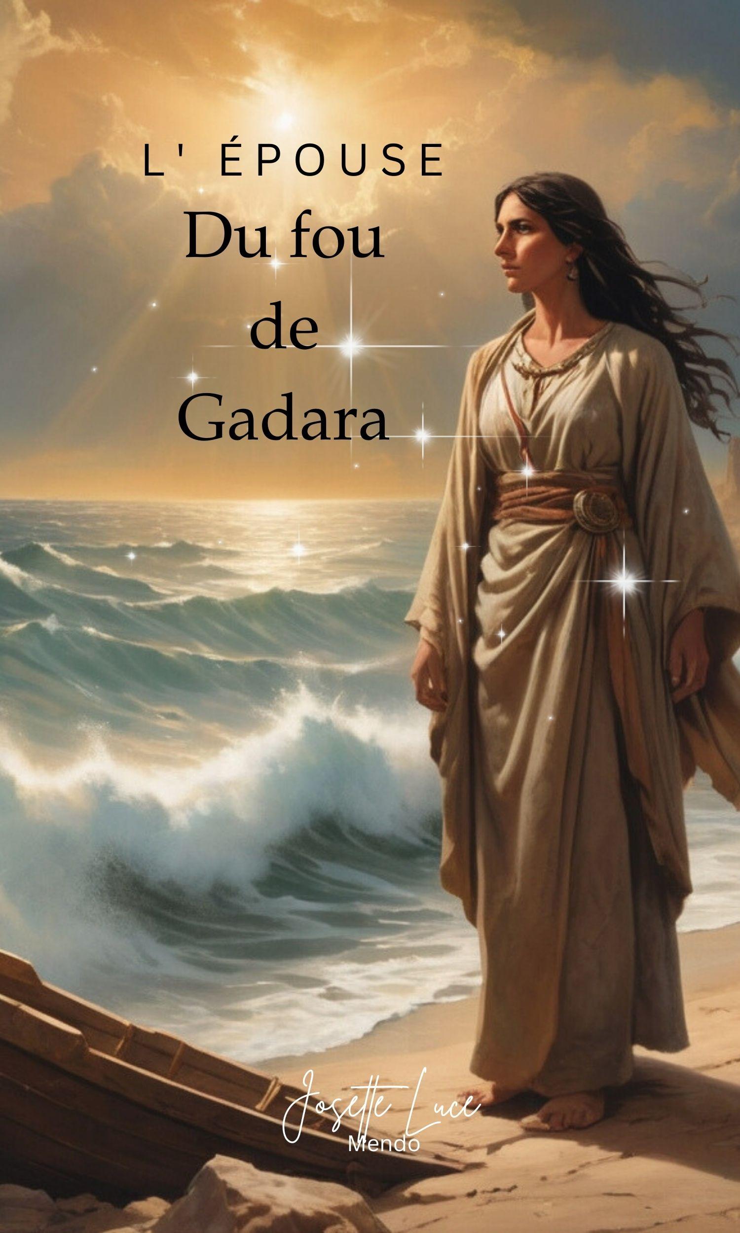 Couverture de L' épouse du fou de Gadara 