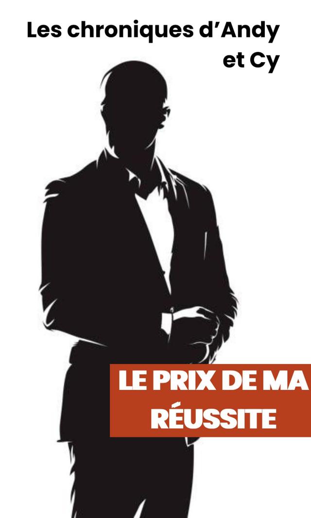 Couverture de Le prix de ma réussite