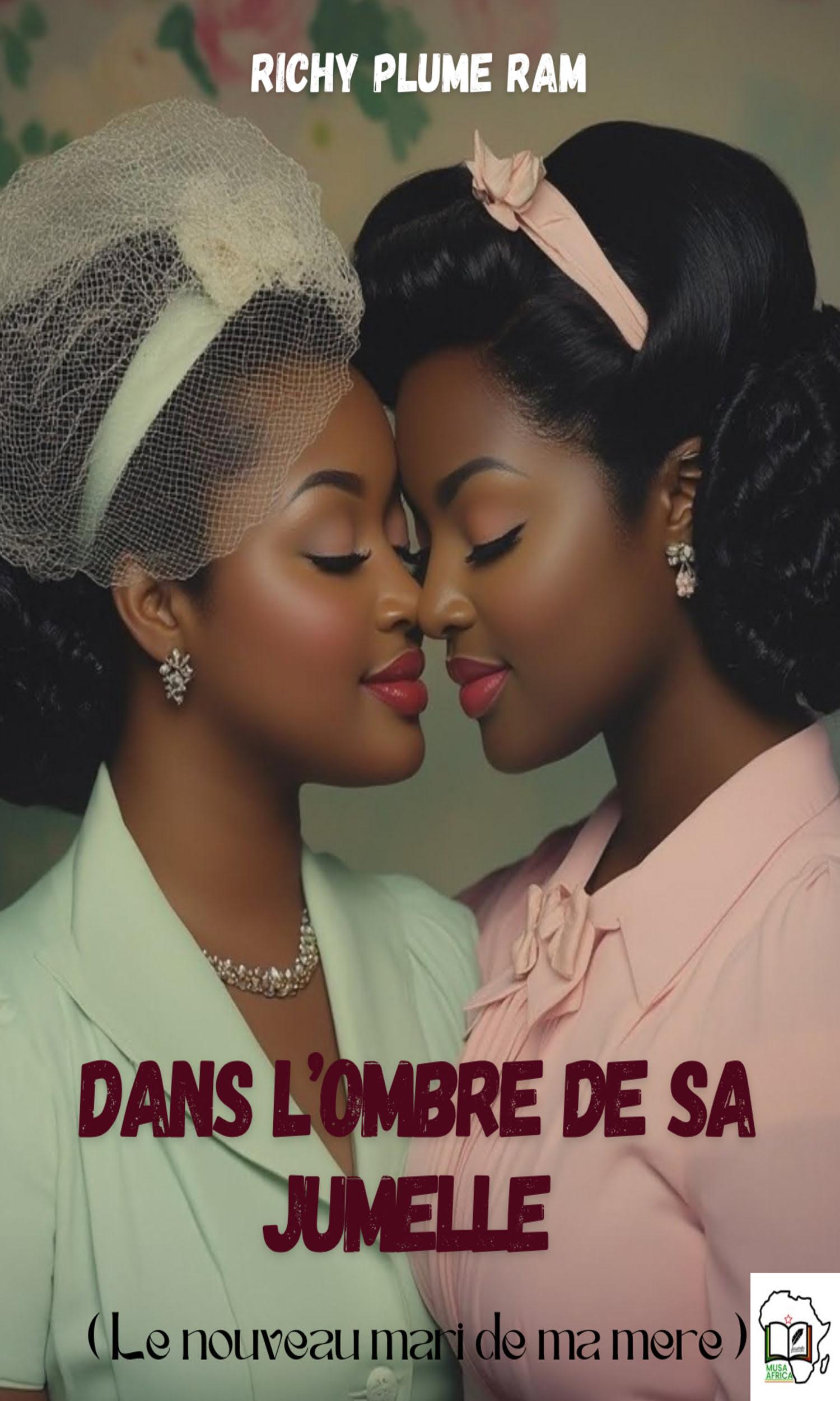 Couverture de Dans l'ombre de sa jumelle (Le Nouveau Mari De Ma Mère)