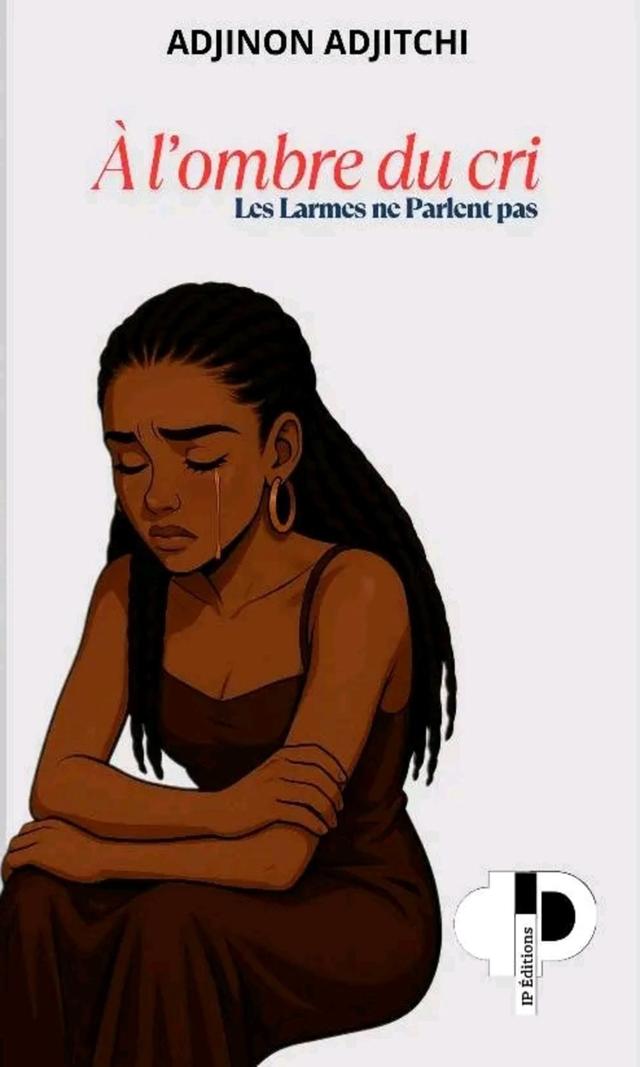 Couverture de À l’ombre du cri, Les Larmes ne Parlent pas