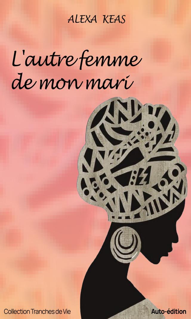 Couverture de L'autre femme de mon mari