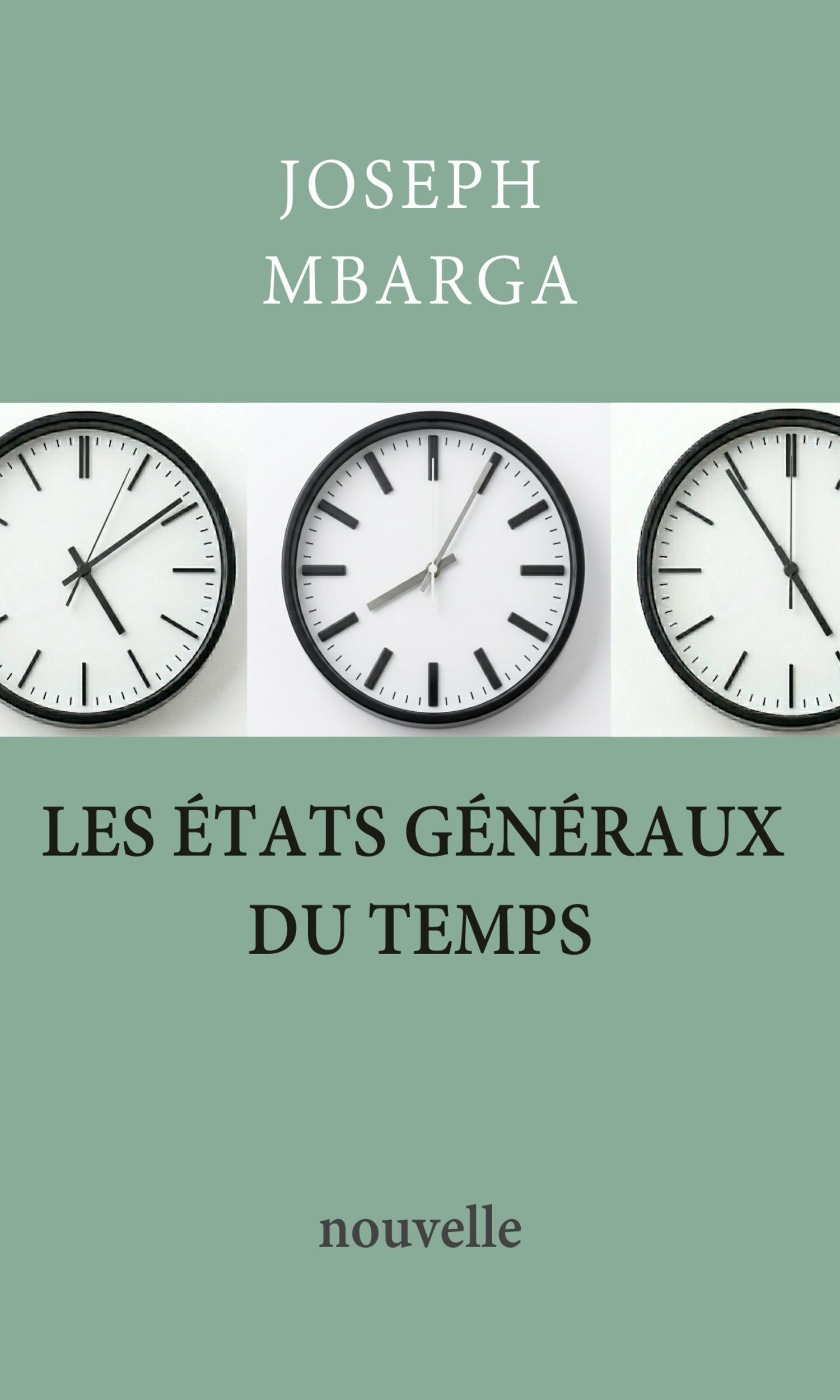 Couverture de Les États généraux du temps