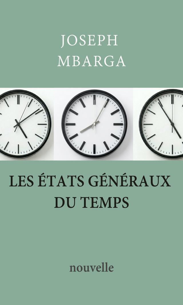 Couverture de Les États généraux du temps
