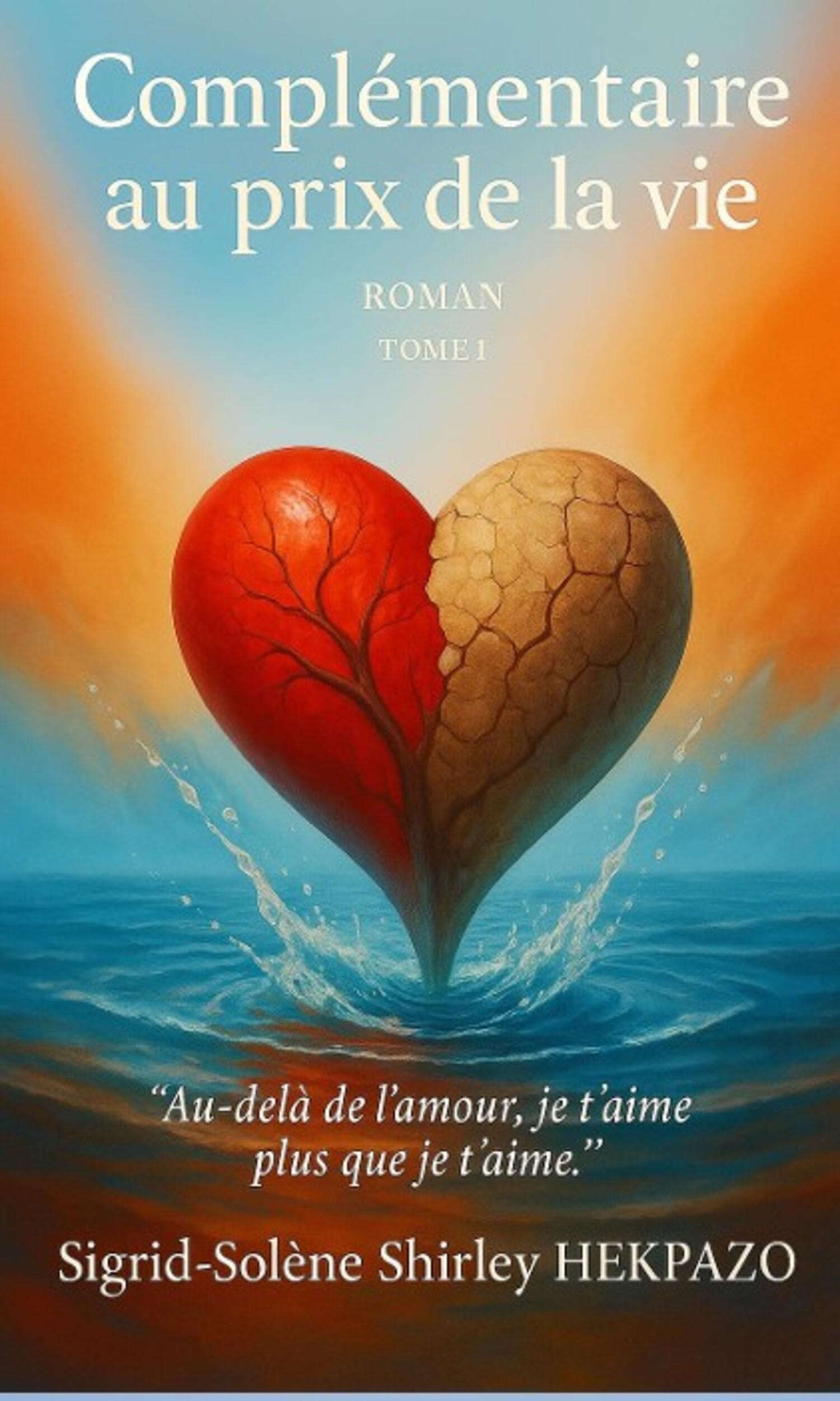 Couverture de Complémentaire au prix de la vie