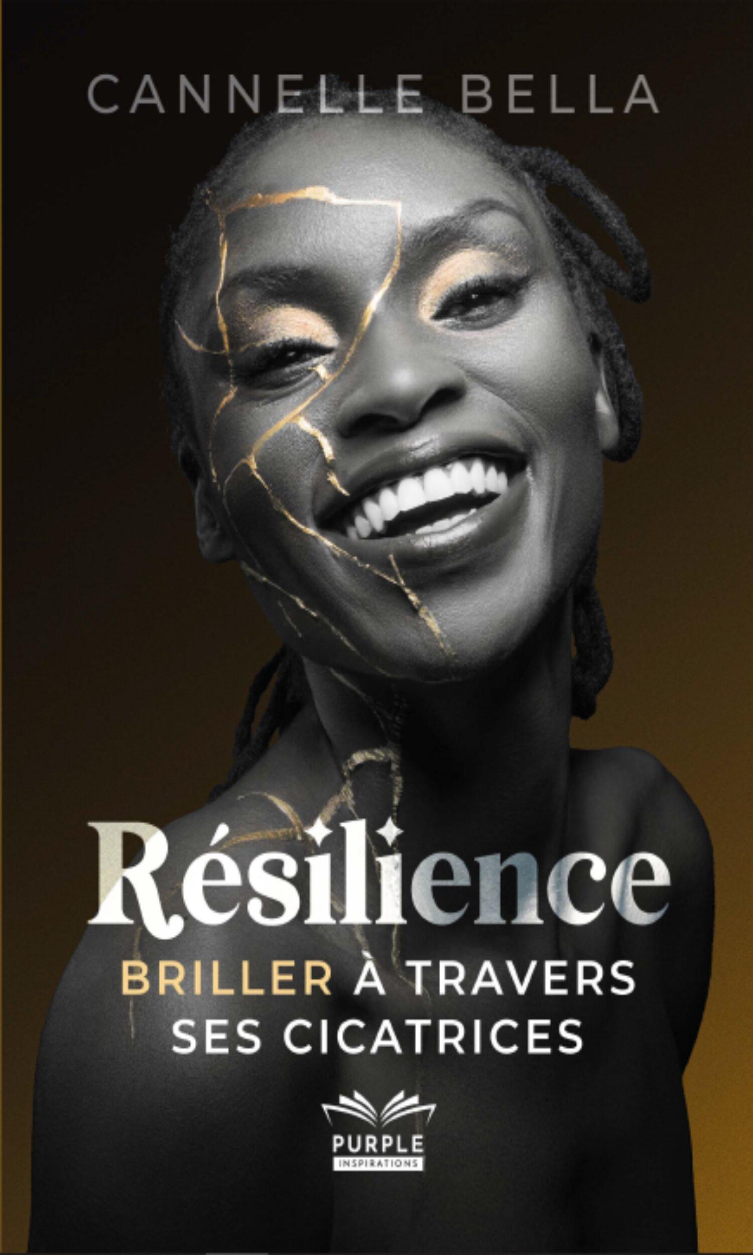 Couverture de Résilience - Briller à travers ses cicatrices