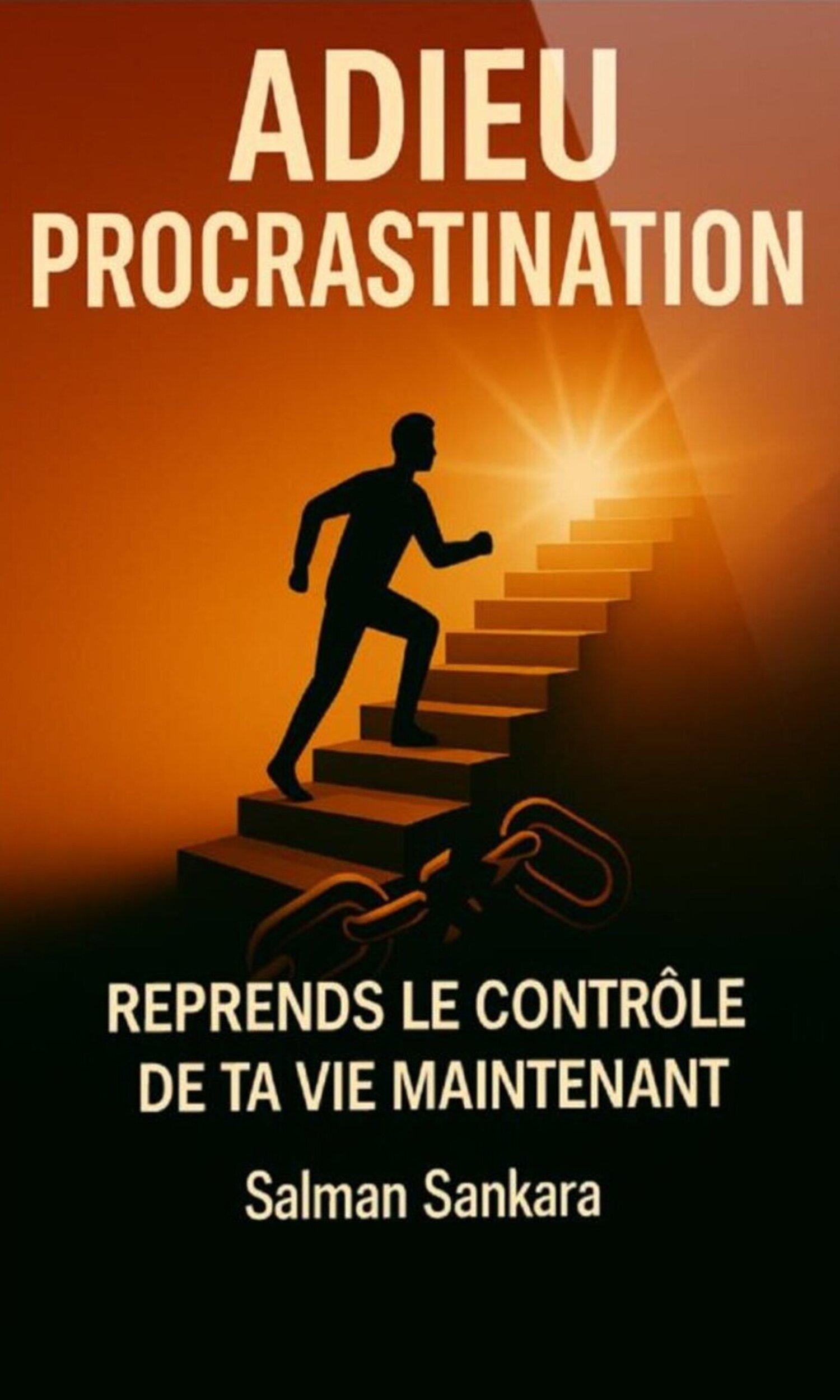 Couverture de  Adieu Procrastination
