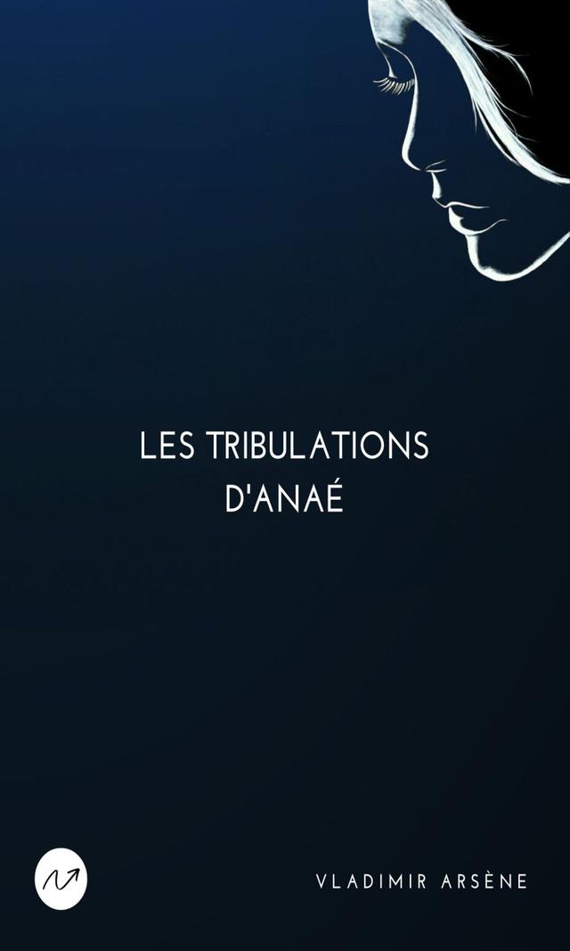 Couverture de Les Tribulations d'Anaé