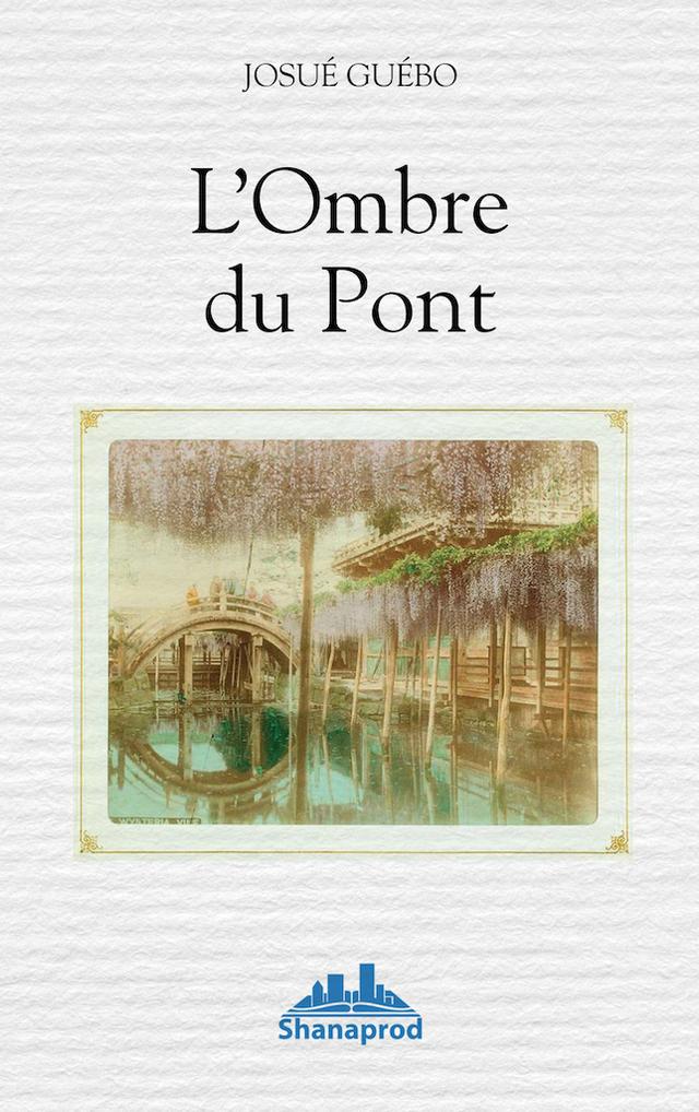 Couverture de L’Ombre du Pont