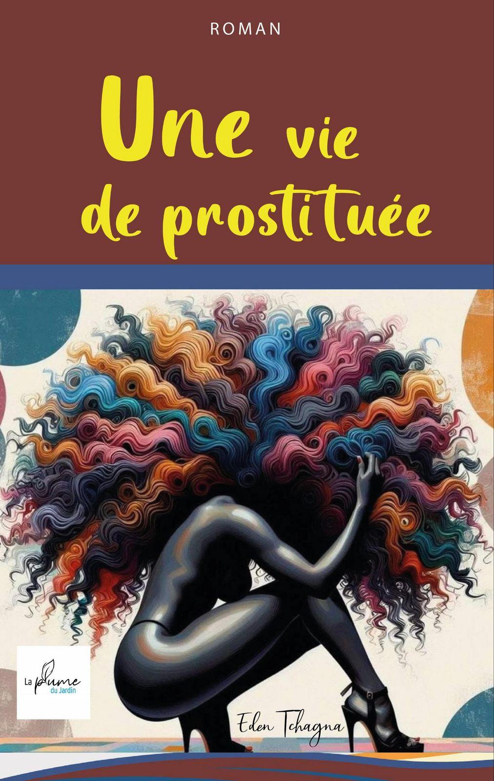 Couverture de Une vie de prostituée