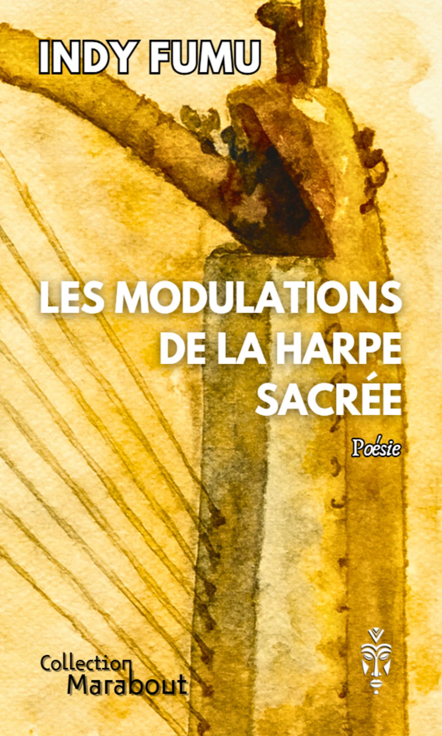 Couverture de Les modulations de la harpe sacrée