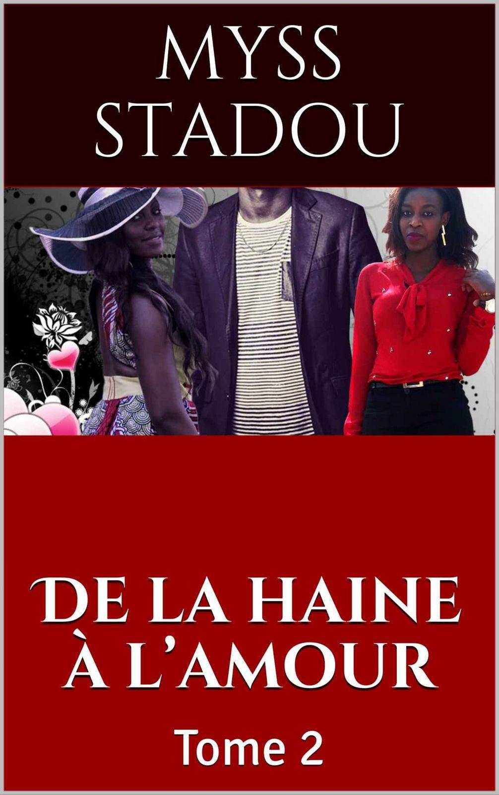 Couverture de De la haine à l'amour 2