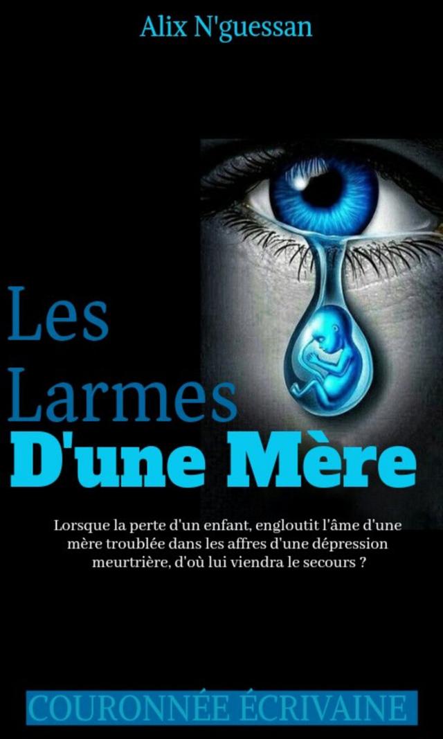 Couverture de Les larmes d'une mère