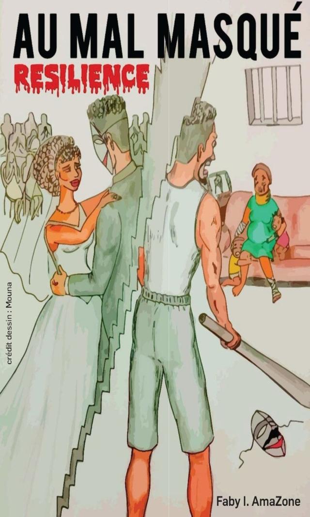 Couverture de Au mal masqué - Résilience