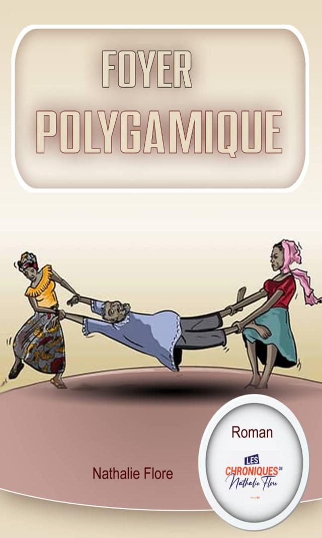 Couverture de Foyer polygamique