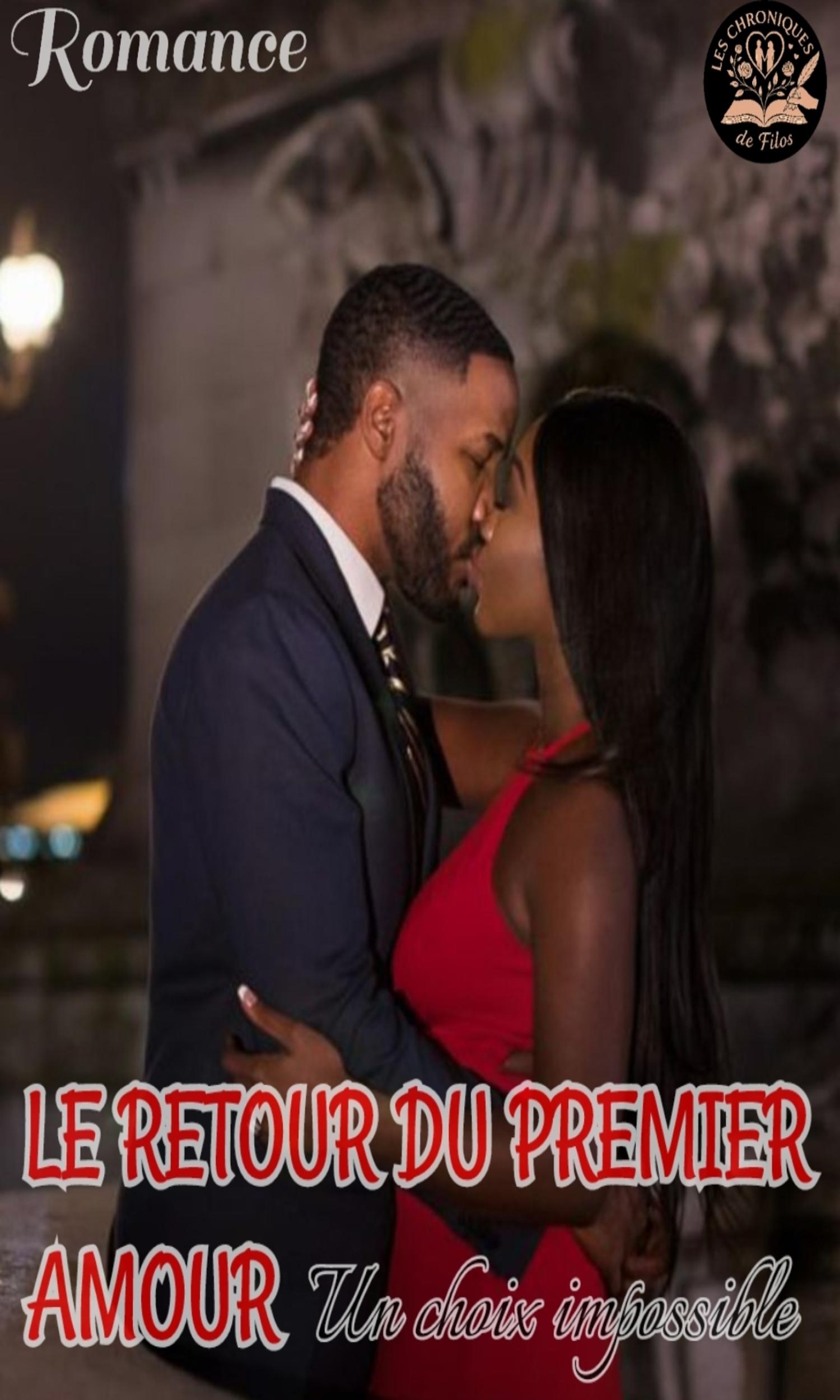 Couverture de Le retour du premier amour : Un choix impossible 