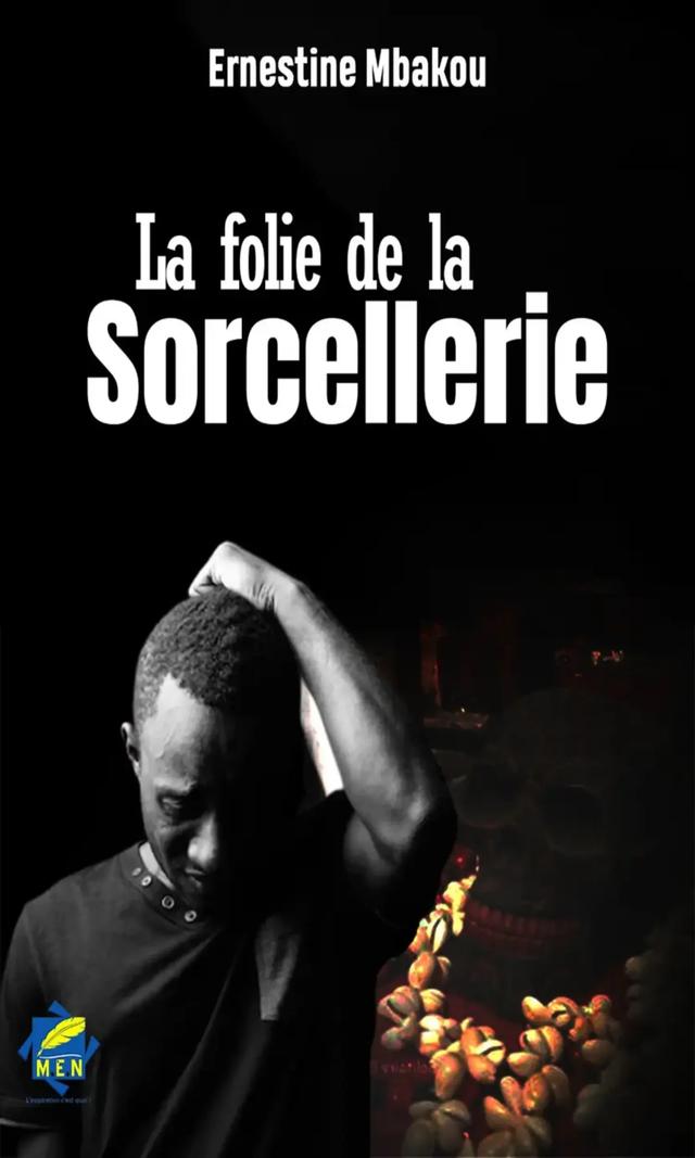 Couverture de La folie de la sorcellerie