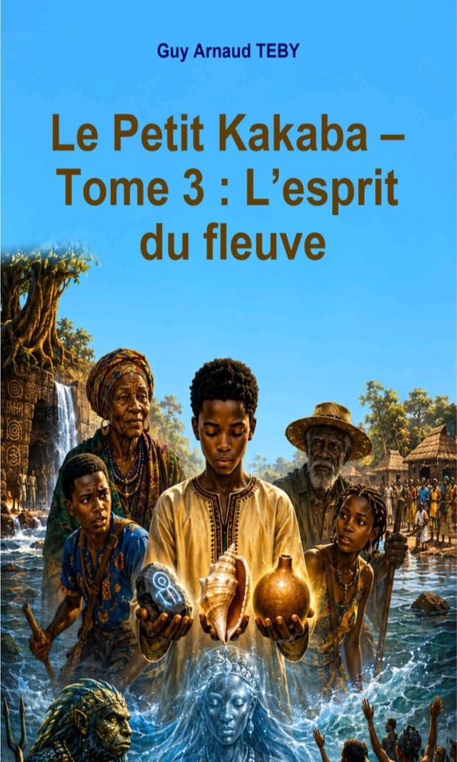 Couverture de Le Petit Kakaba   Tome 3 : L’esprit du fleuve