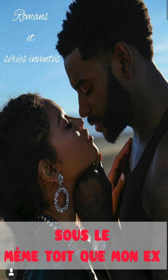 Couverture de Sous Le Même Toit Que Mon Ex