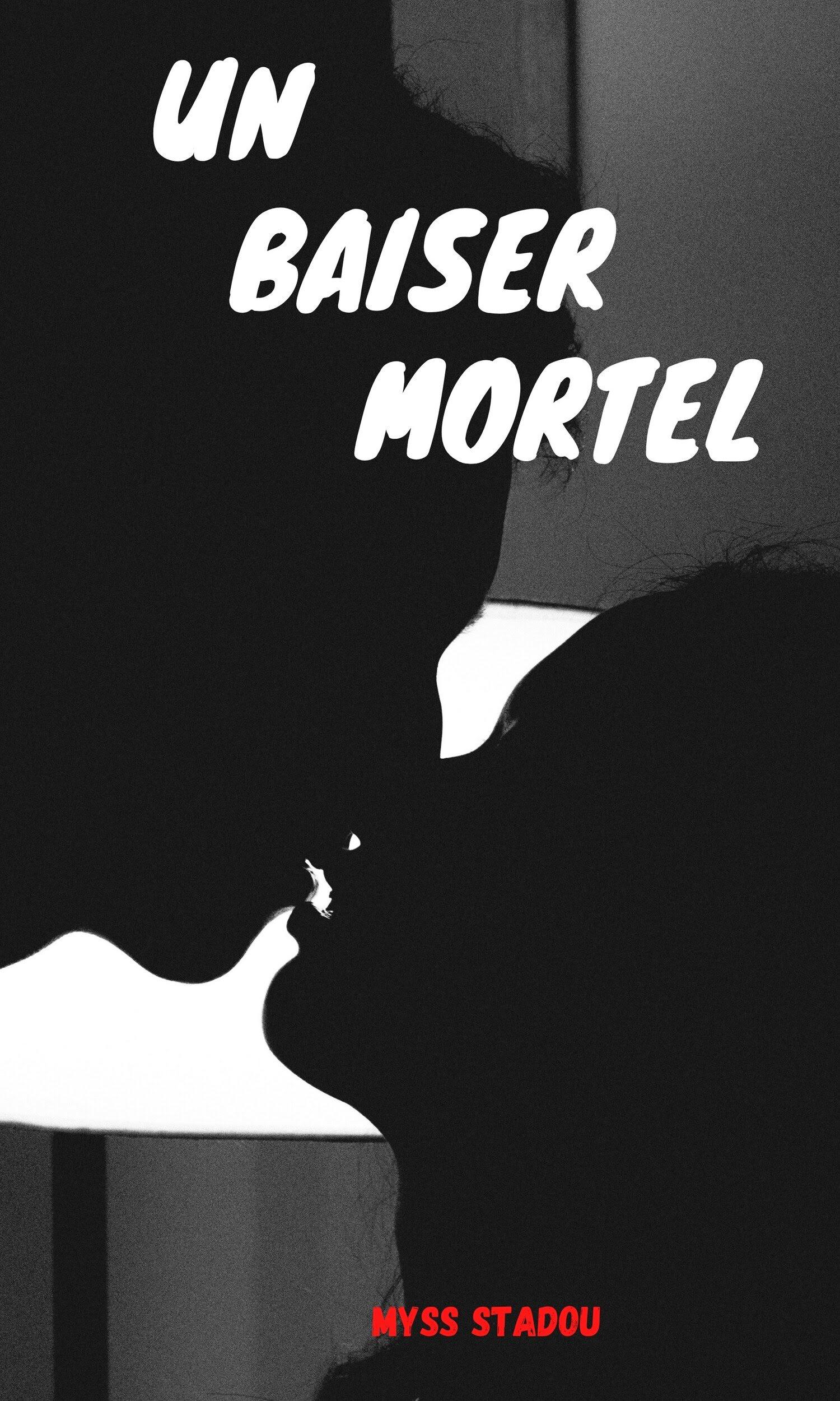 Couverture de Un baiser mortel