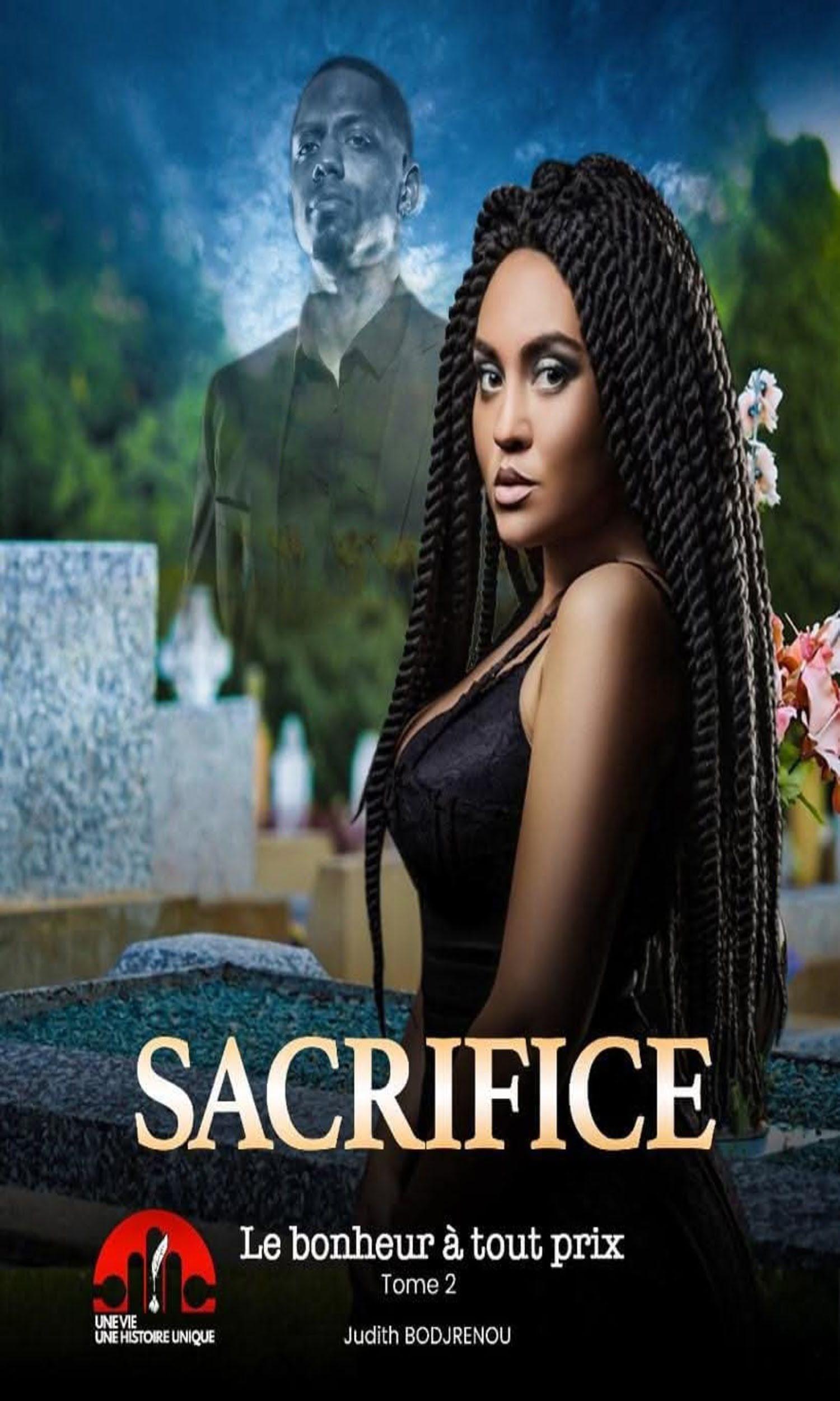 Couverture de Sacrifice Tome 2 : Le bonheur à tout prix