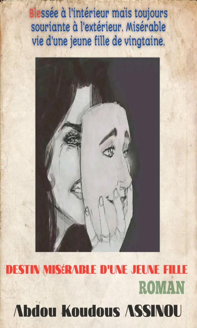 Couverture de Destin misérable d'une jeune fille