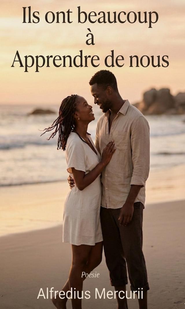 Couverture de Ils ont beaucoup à apprendre de nous 