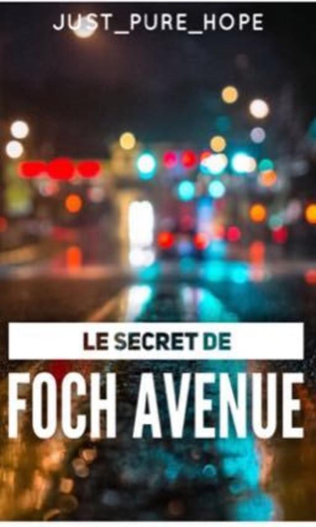 Couverture de Le Secret de Foch avenue