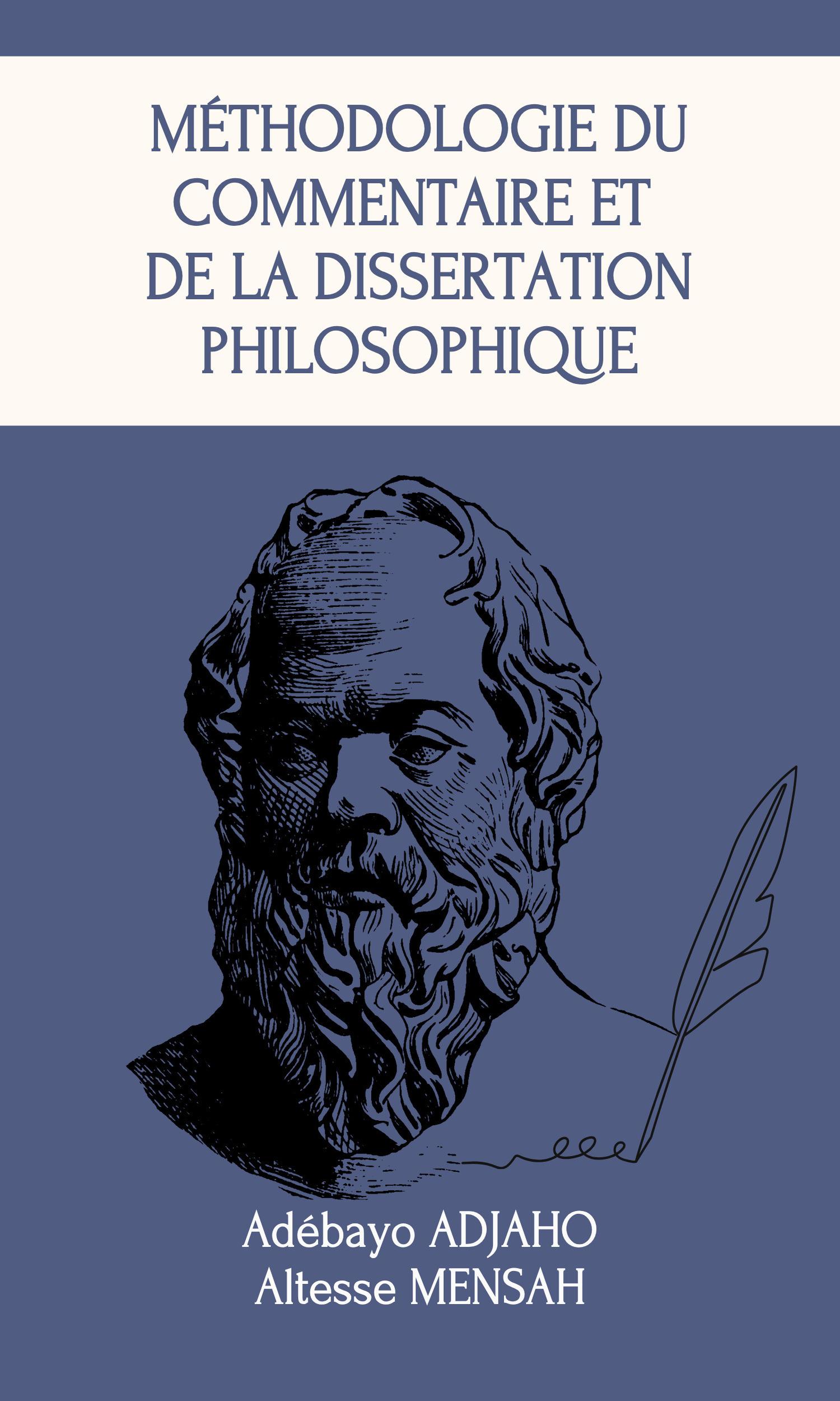 Couverture de Méthodologie du commentaire et de la dissertation philosophique