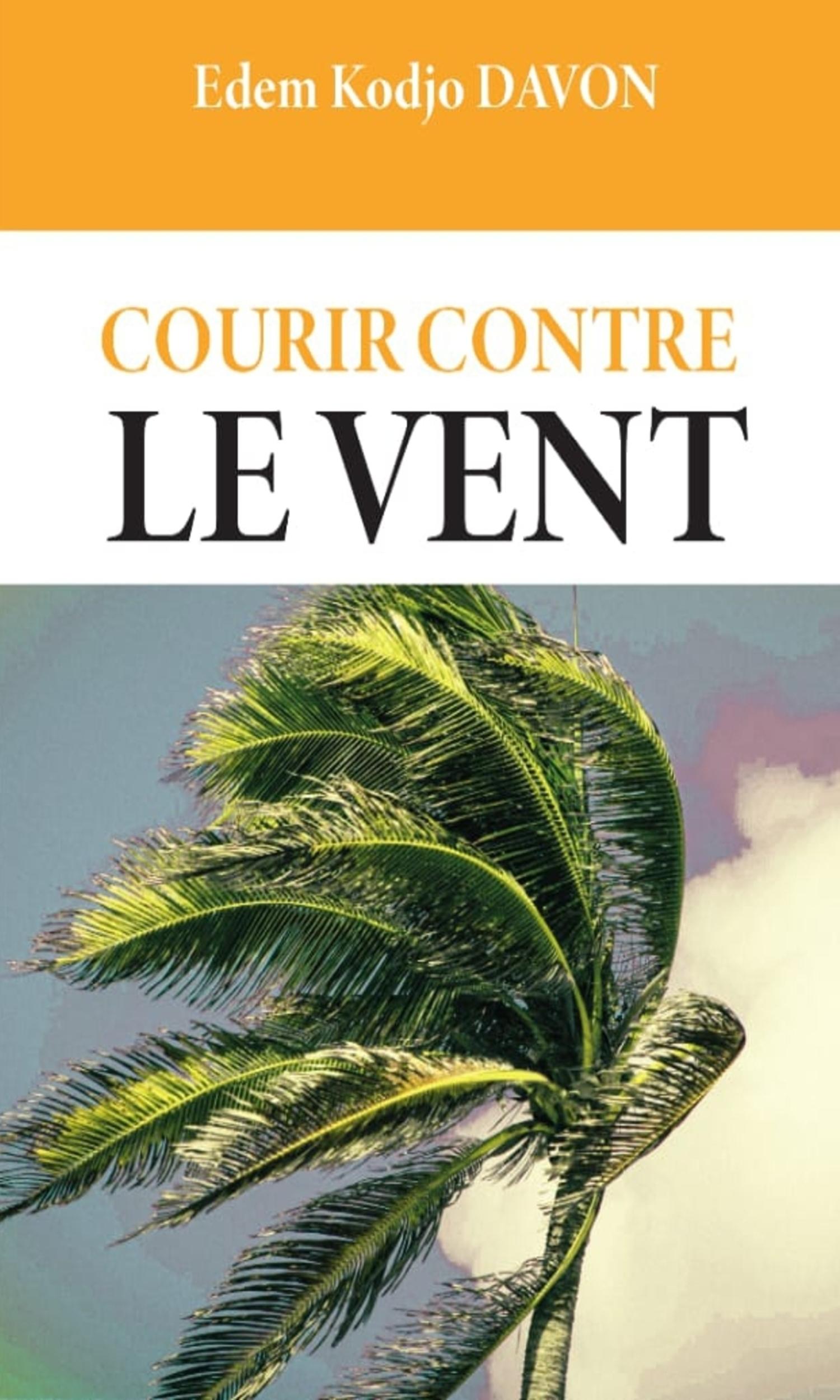 Couverture de Courir contre le vent