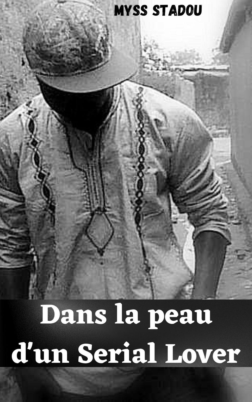 Couverture de Dans la peau d'un sérial lover