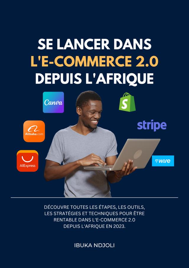 Couverture de Se lancer dans l'E-commerce 2.0 en 2023