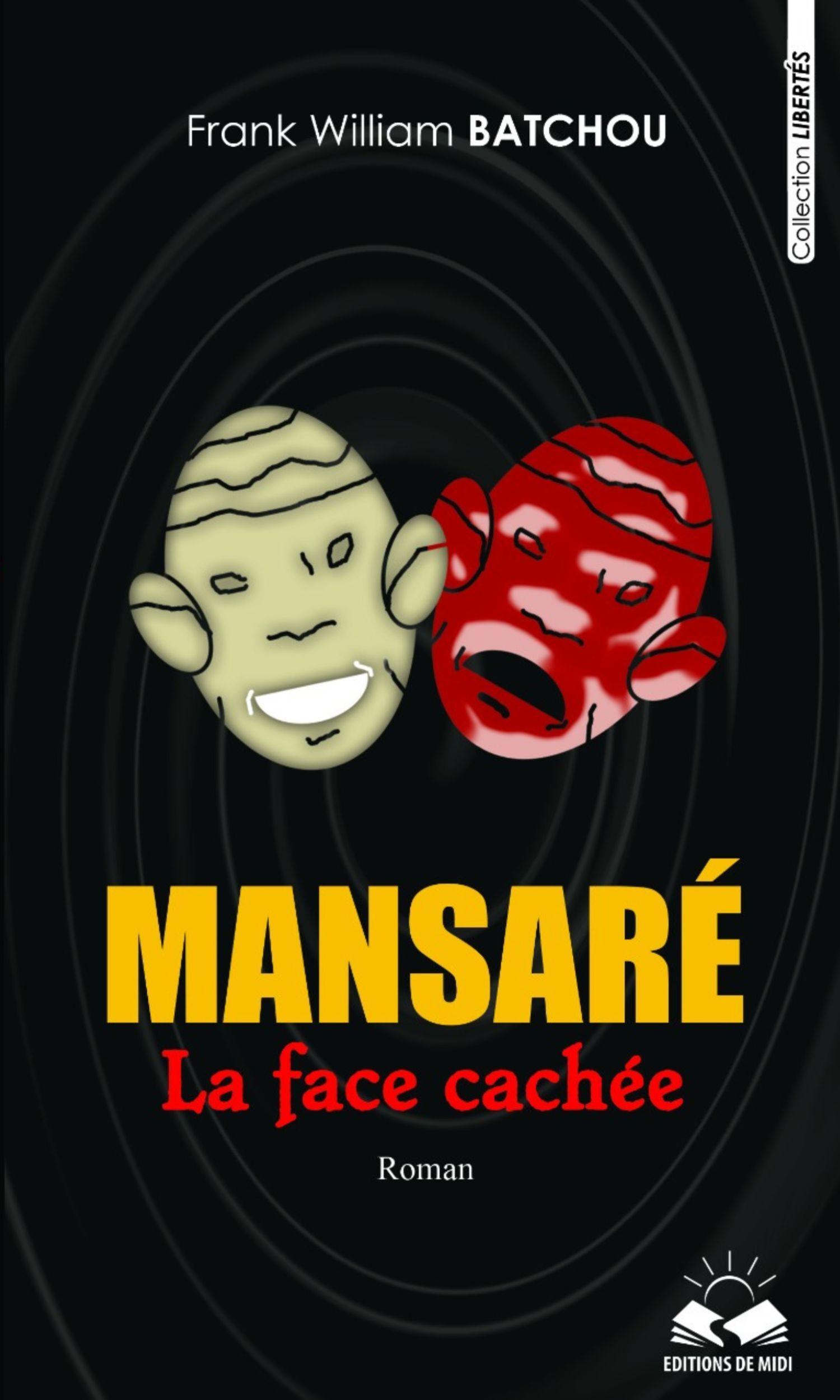 Couverture de Mansaré - La face cachée