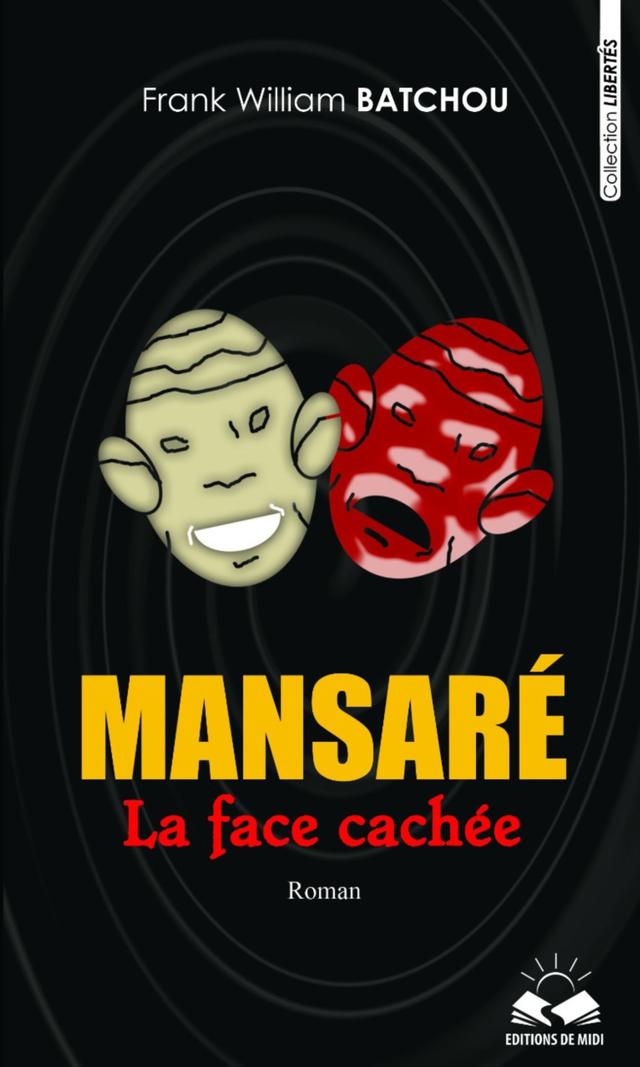 Couverture de Mansaré - La face cachée