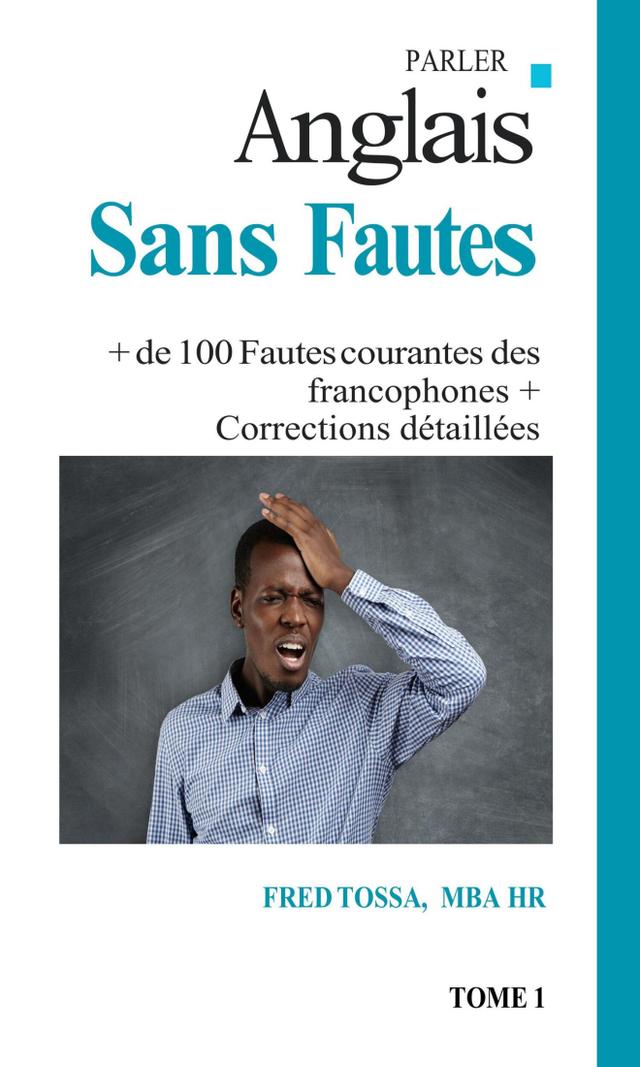 Couverture de Guide 100 fautes courantes des francophones en parlant anglais