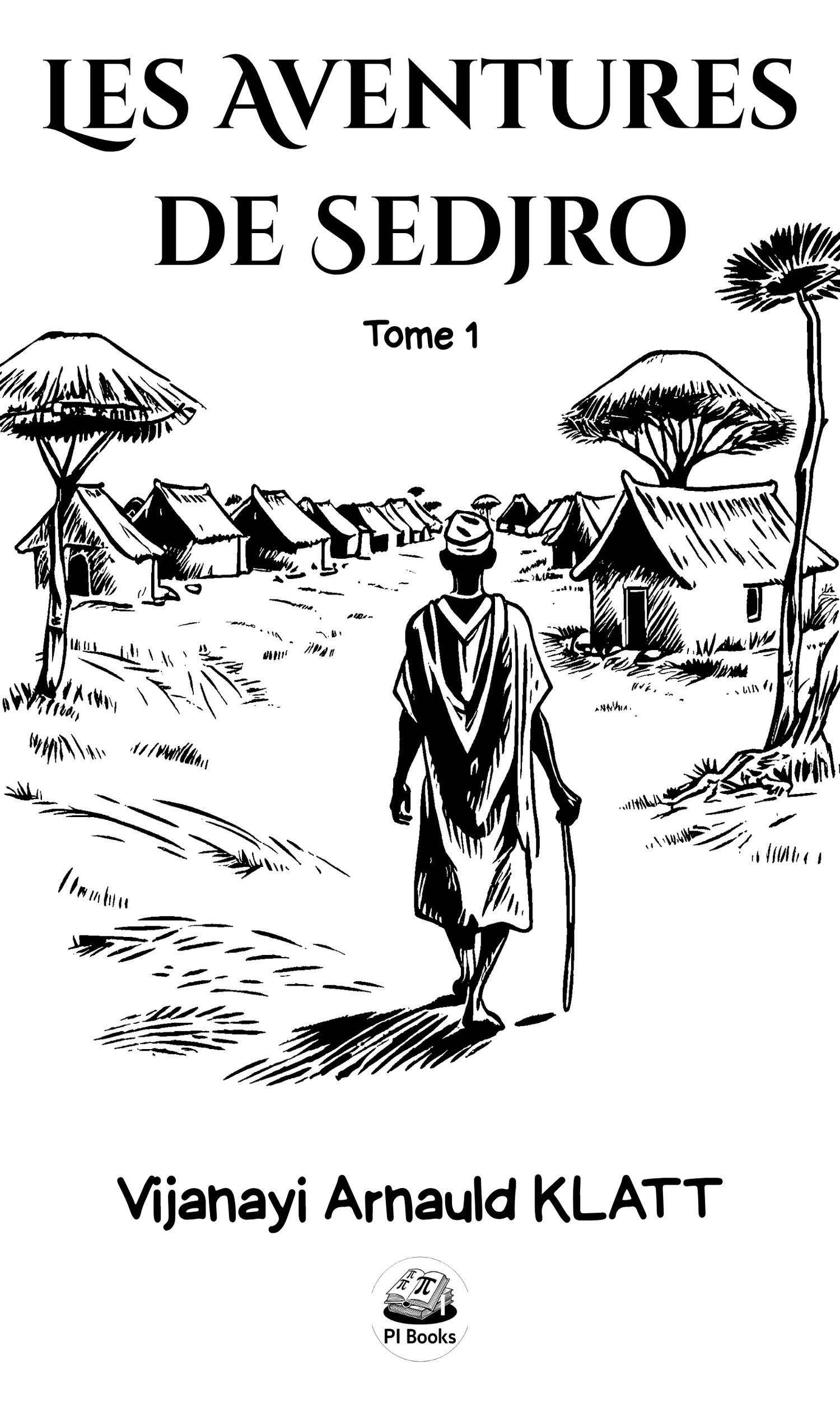 Couverture de Les aventures de Sedjro