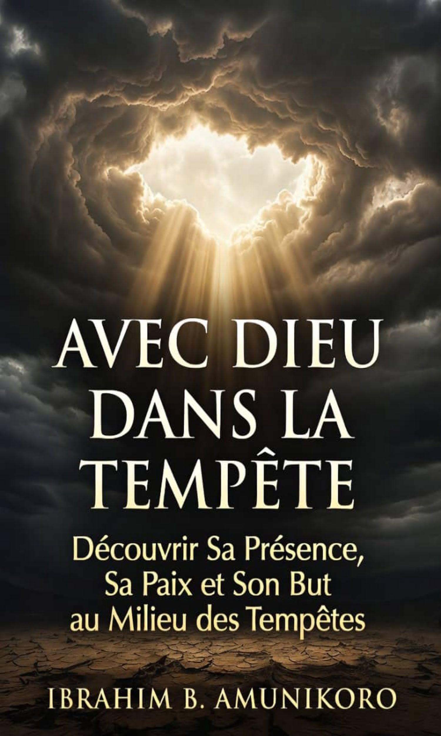 Couverture de Avec Dieu dans la Tempête 