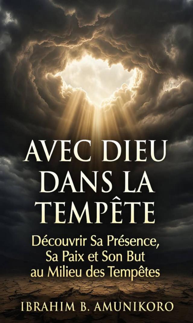 Couverture de Avec Dieu dans la Tempête