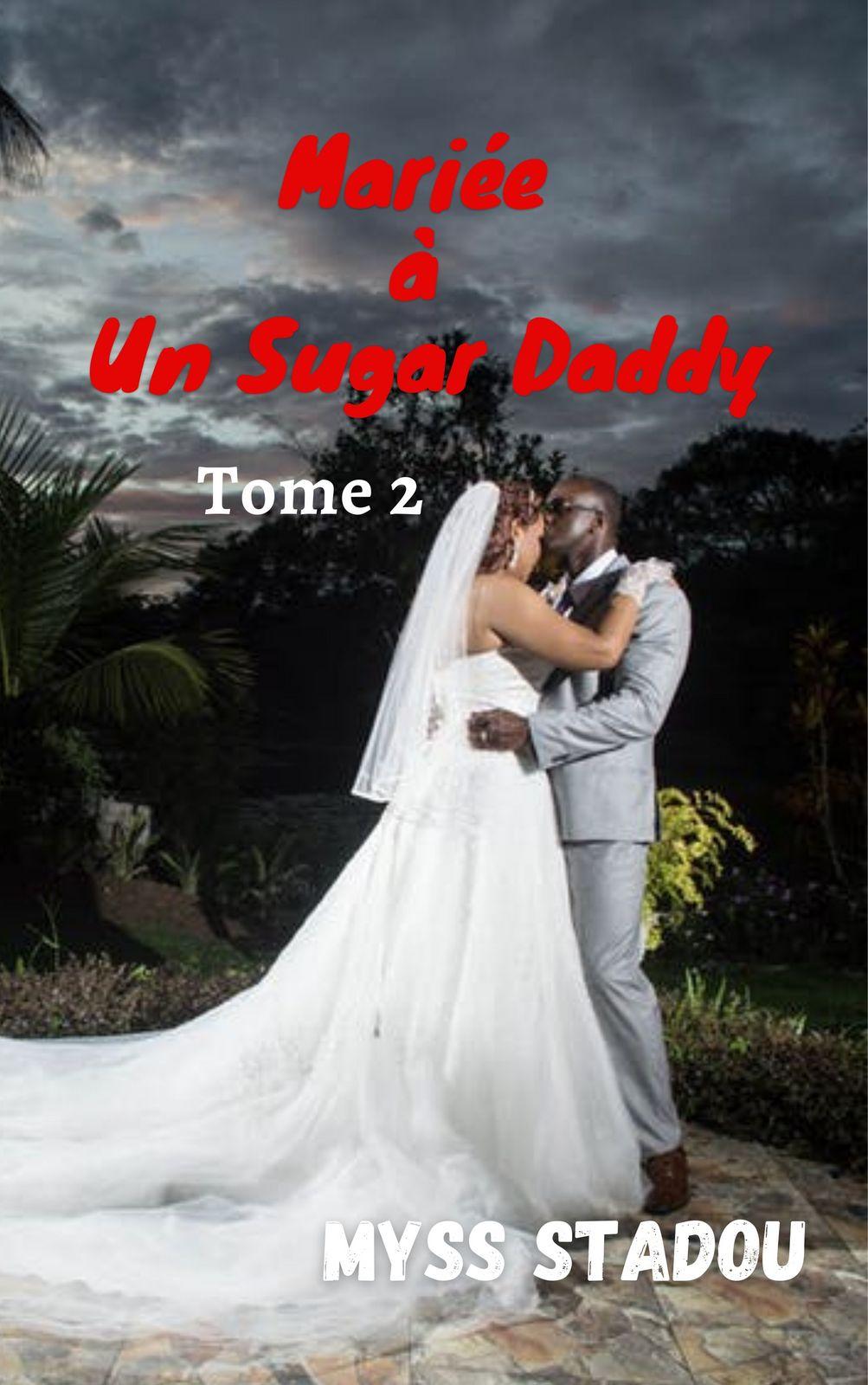 Couverture de Mariée à un sugar daddy 2