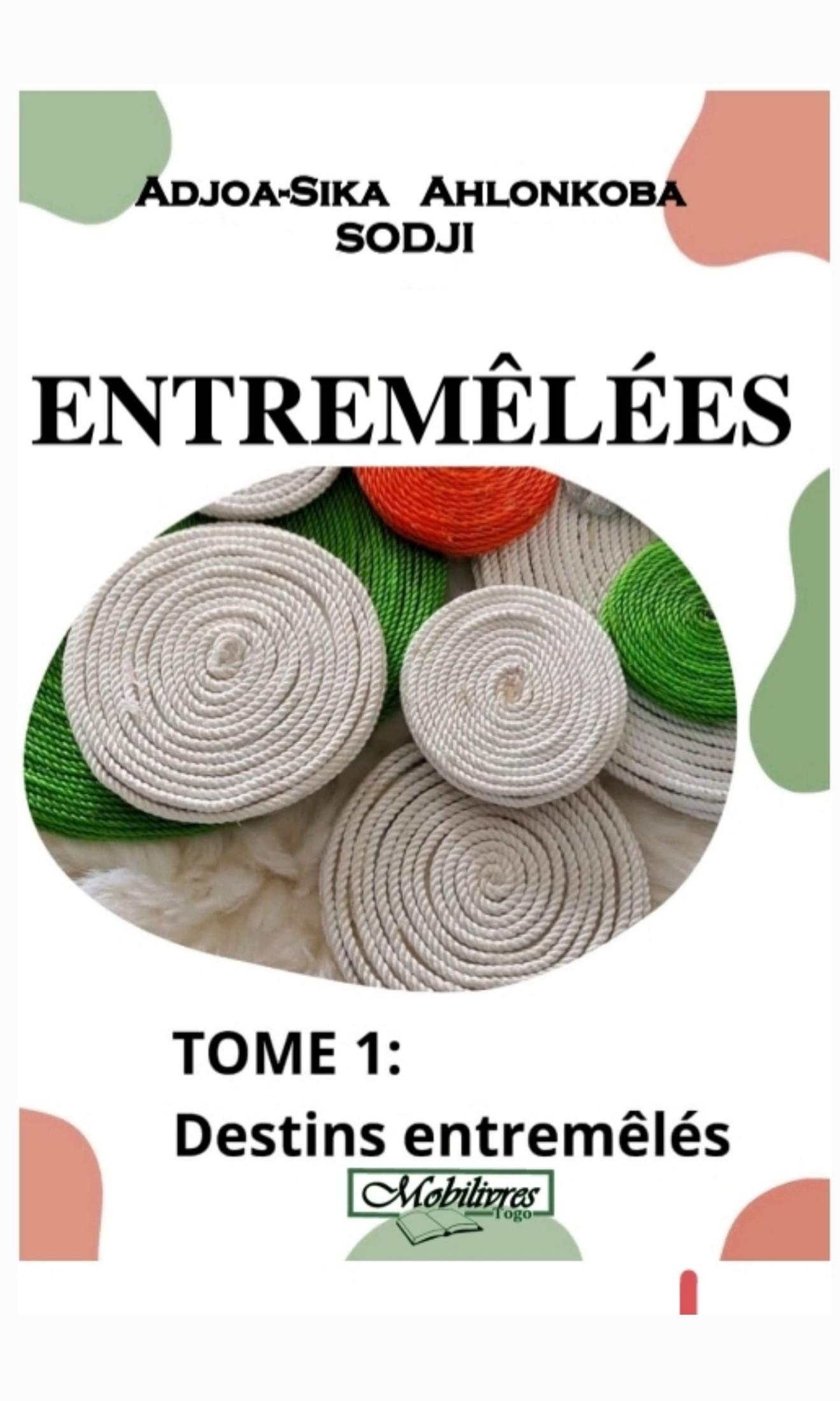 Couverture de Entremêlées Tome 1