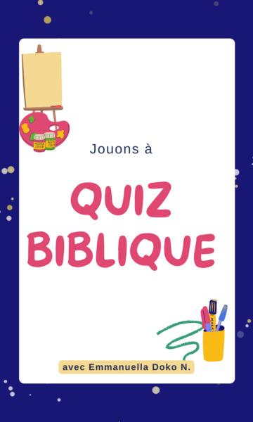 Couverture de Jouons à quiz biblique